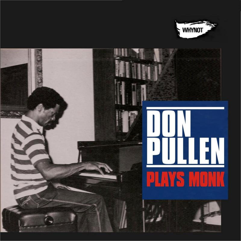 Don Pullen: Plays Monk
