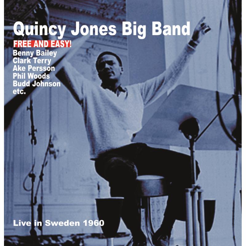 Quincy Jones: Free And Easy