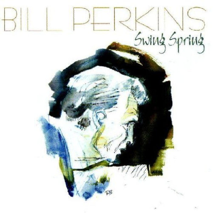 Bill Perkins: Swing Spring