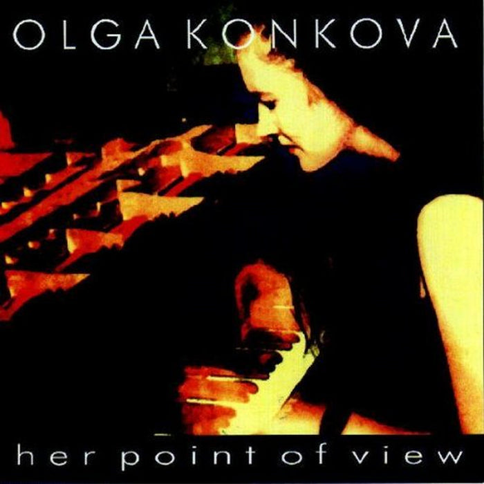 Olga Konkova: Her Point Of View