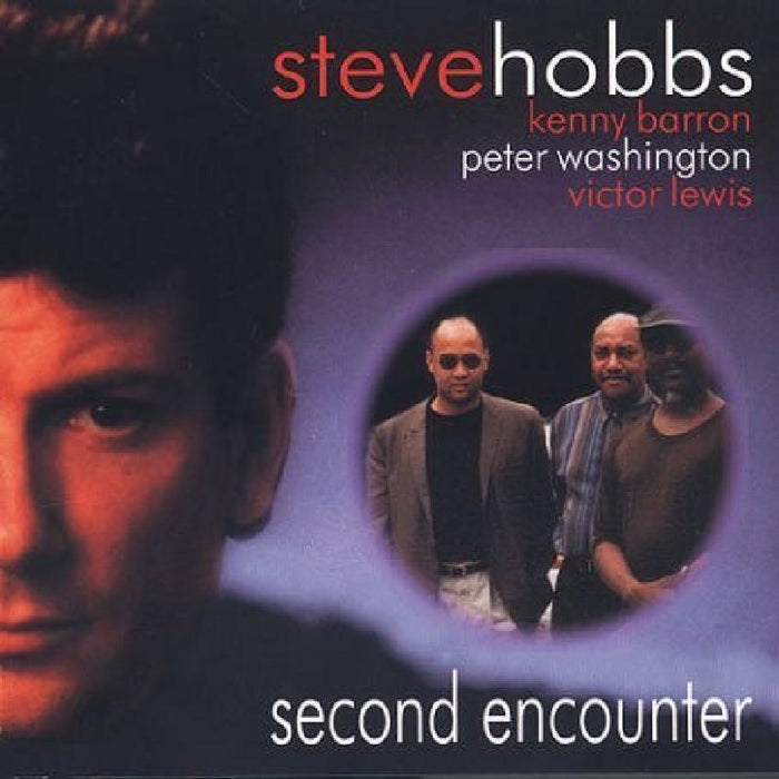 Steve Hobbs: Second Encounter