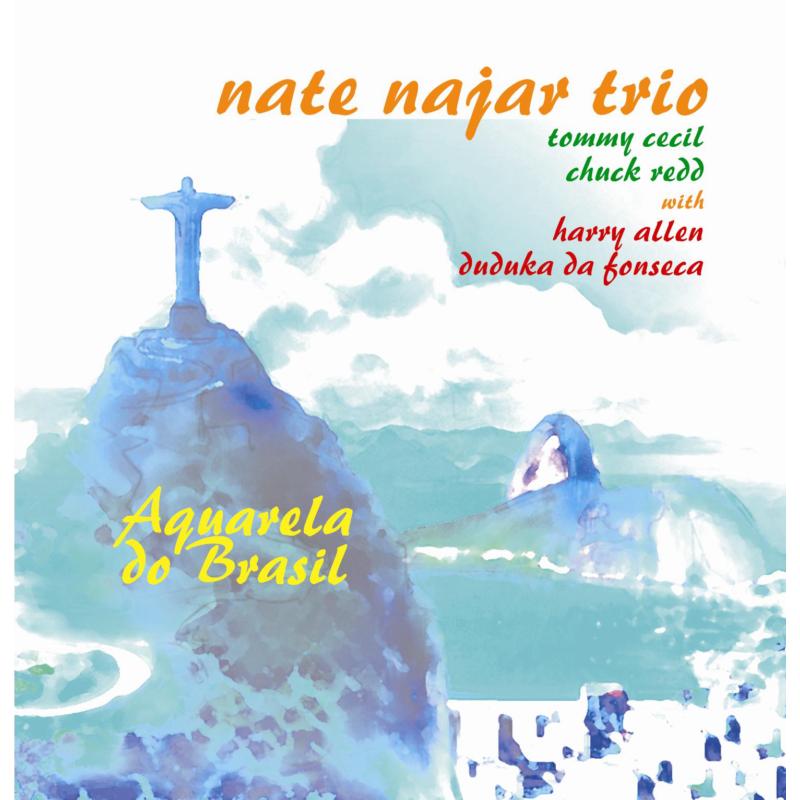 Nate Najar: Aquarela Do Brasil