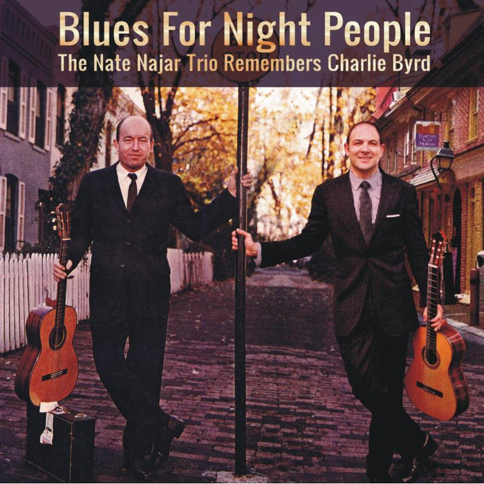 Nate Najar Trio: Blues For Night People