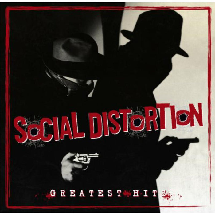 Social Distortion: Greatest Hits