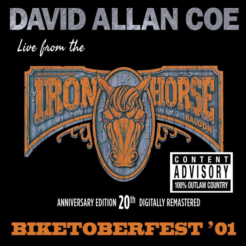 David Allan Coe: Biketoberfest '01: Live From The Iron Horse Saloon (20th Anniversary Edition)  (LP)