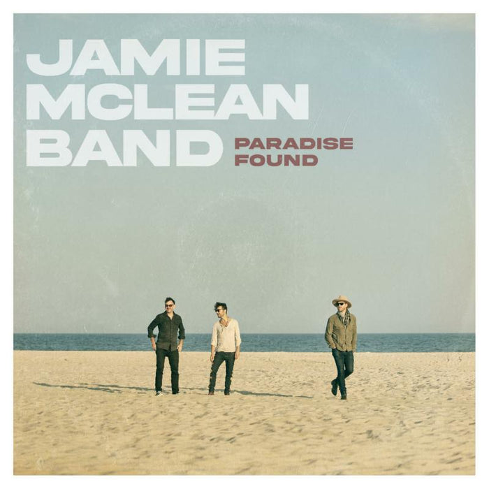 Jamie McLean Band: Paradise Found