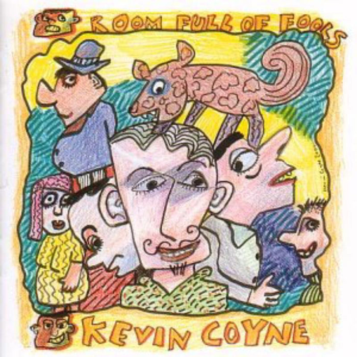 Kevin Coyne: Room Full Of Fools