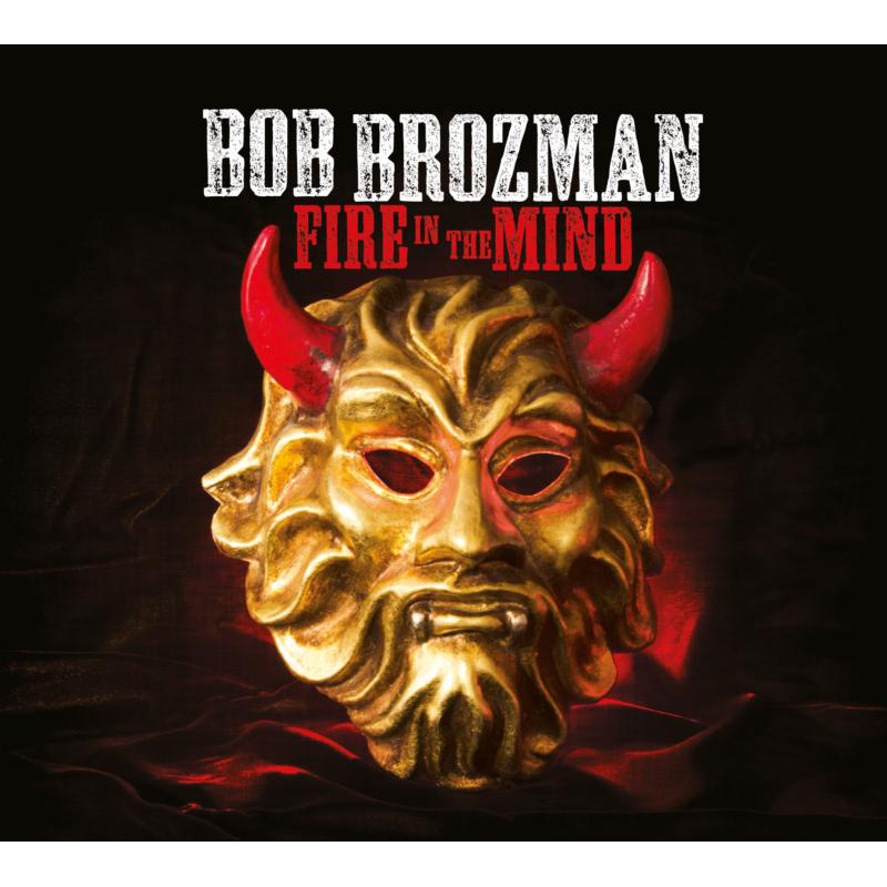Bob Brozman: Fire In The Mind