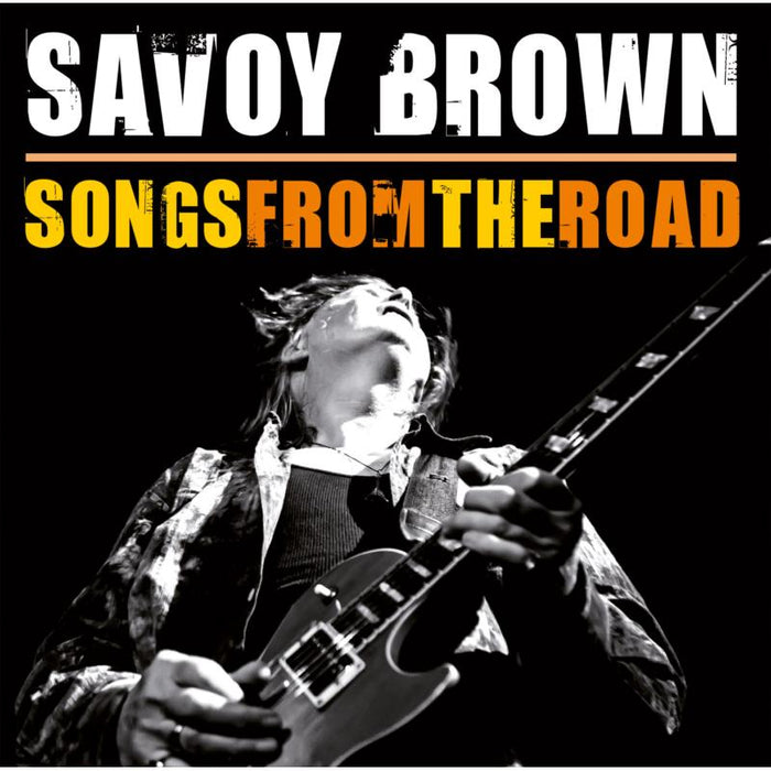 Savoy Brown: Songs From The Road