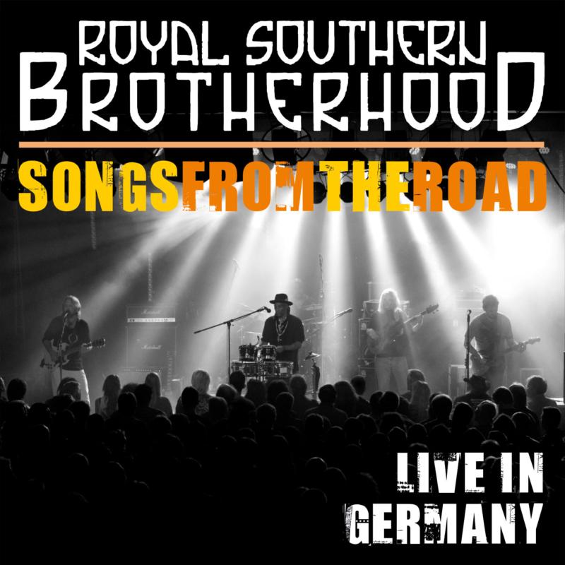 Royal Southern Brotherhood: Songs From The Road (CD+DVD)