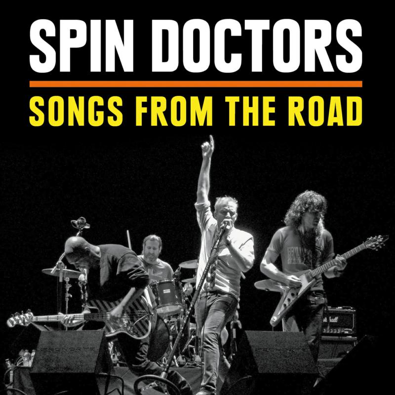Spin Doctors: Songs From The Road