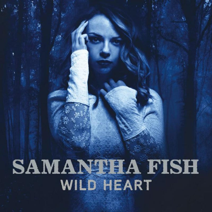 Samantha Fish: Wild Heart
