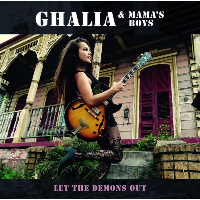 Ghalia & Mamas Boys: Let The Demons Out