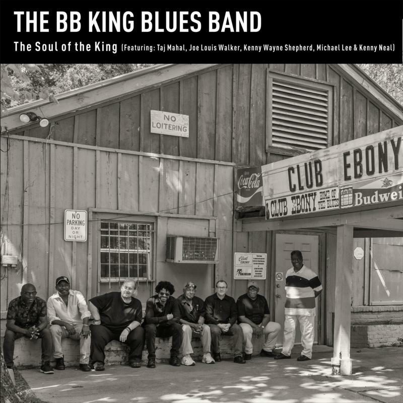 The BB King Blues Band: The Soul Of The King