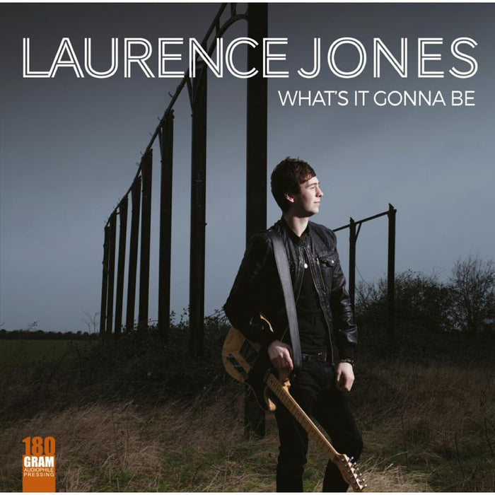 Laurence Jones: What's It Gonna Be