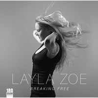 Layla Zoe: Breaking Free