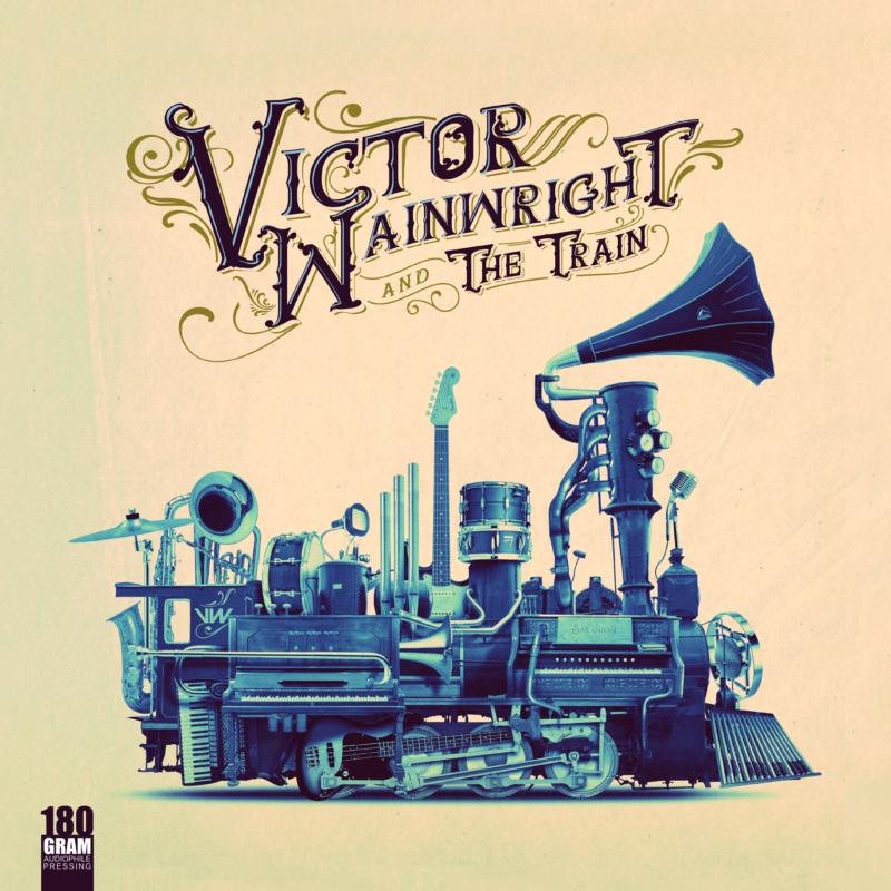 Victor Wainwright: Victor Wainwright And The Train