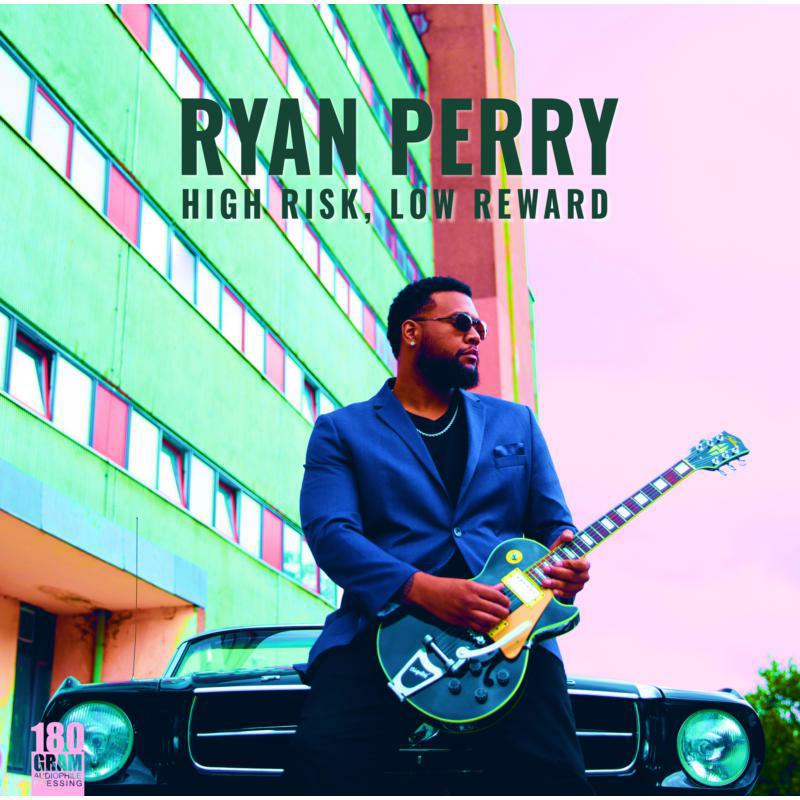 Ryan Perry: High Risk, Low Reward (LP)