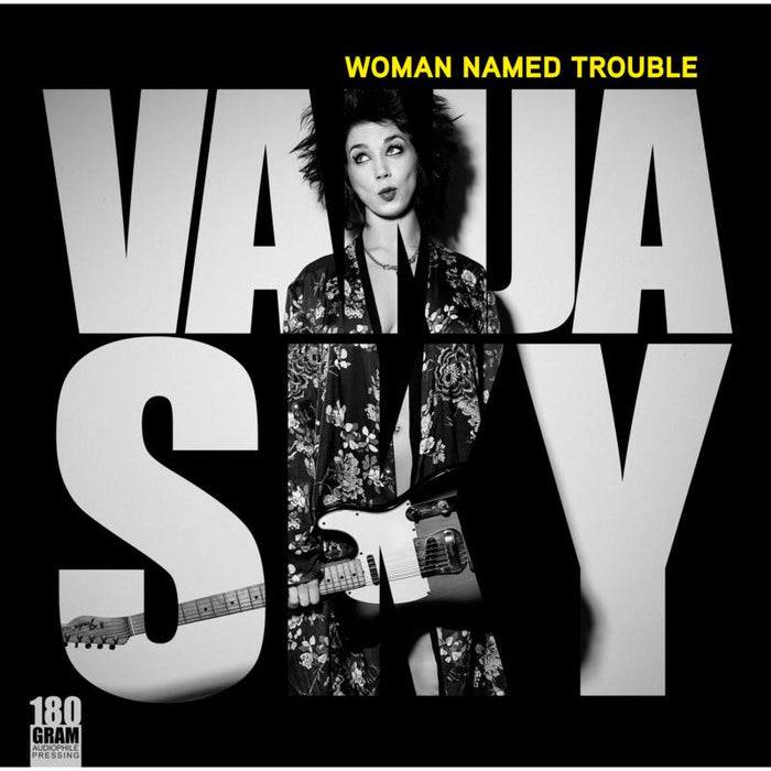 Vanja Sky: Woman Named Trouble