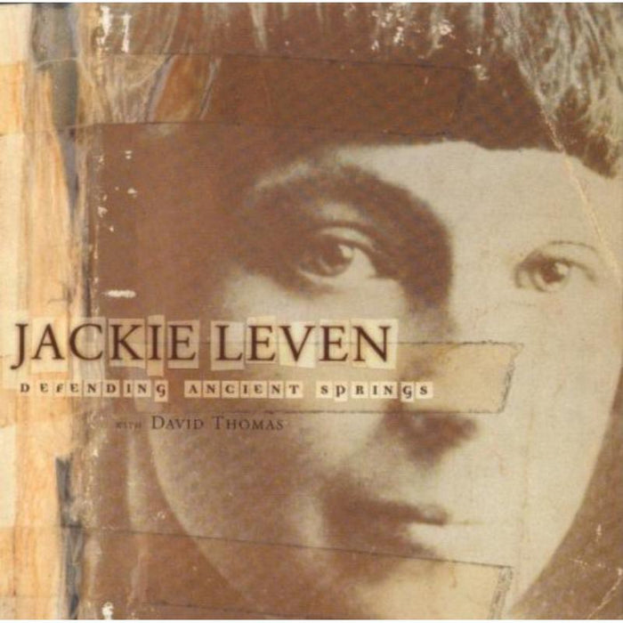 Jackie Leven: Defending Ancient Springs