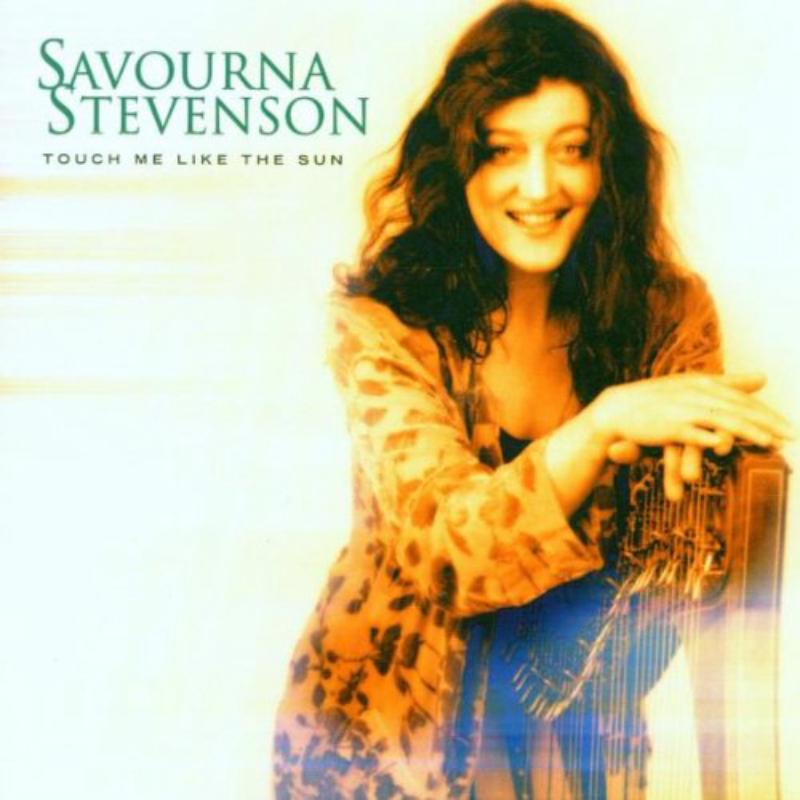 Savourna Stevenson: Touch Me Like The Sun
