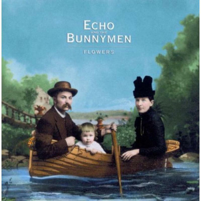 Echo & The Bunnymen: Flowers