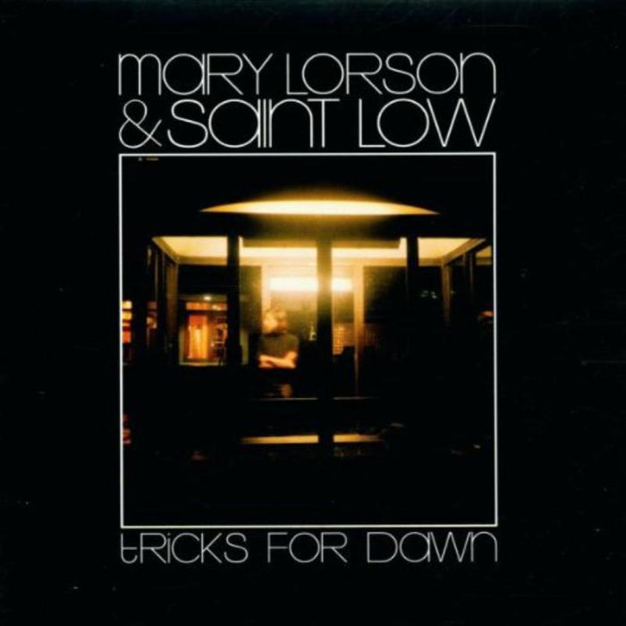 Mary Lorson & Saint Low: Tricks For Dawn