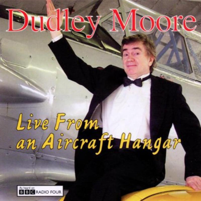 Dudley Moore: Live From An Aircraft Hangar