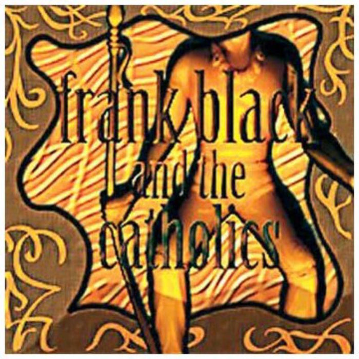Frank Black & The Catholics: Frank Black & The Catholics