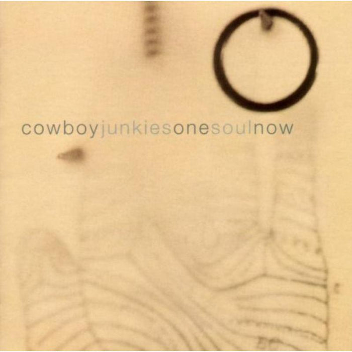 Cowboy Junkies: One Soul Now
