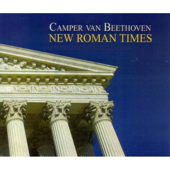 Camper Van Beethoven: New Roman Times