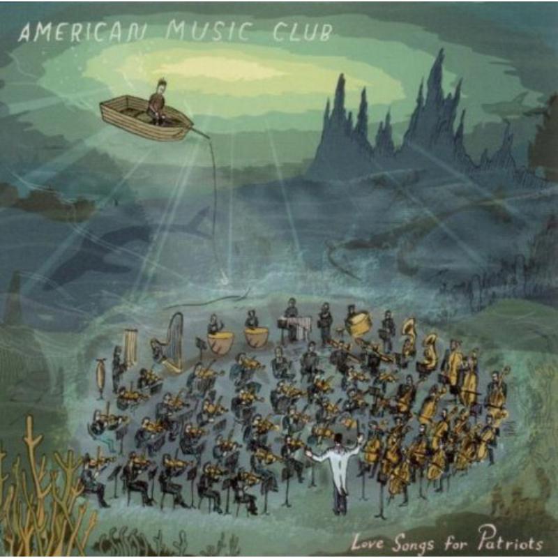 American Music Club: Love Songs For Patriots