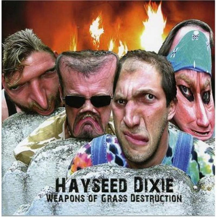 Hayseed Dixie: Weapons Of Graass Destruction