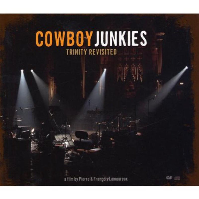 Cowboy Junkies: Trinity Revisited
