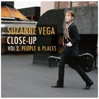 Suzanne Vega: Close Up Vol 2, People & Places