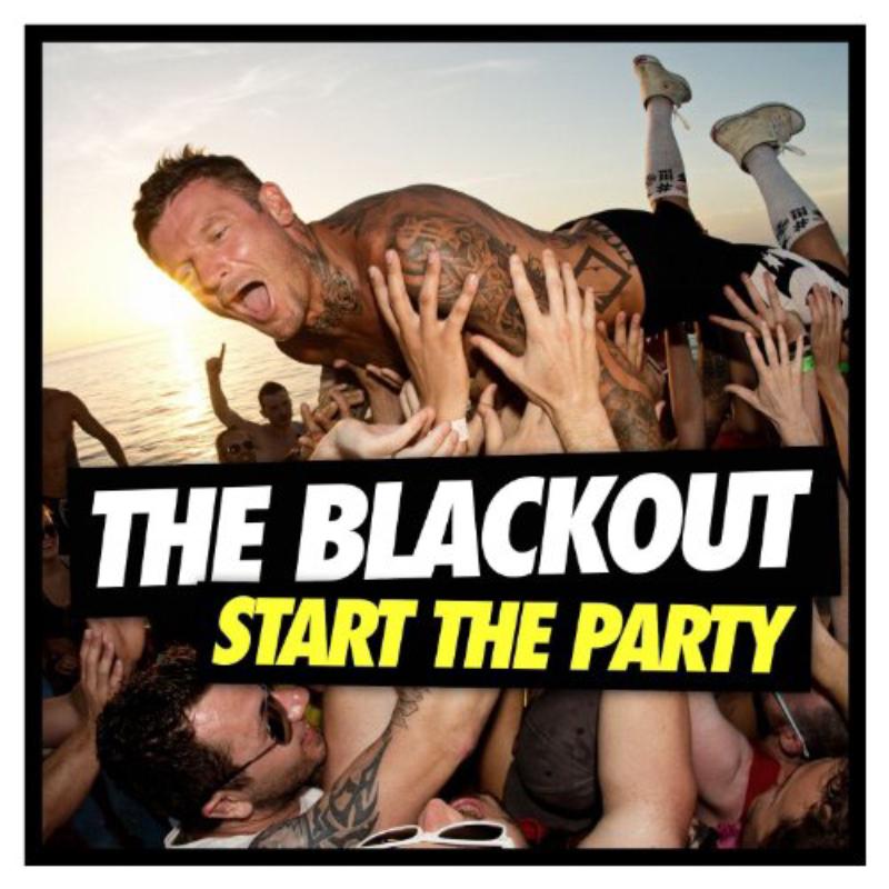 The Blackout: Start The Party