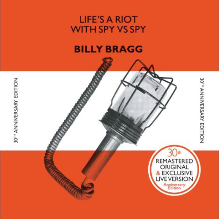 Billy Bragg: Life's A Riot With Spy Vs
