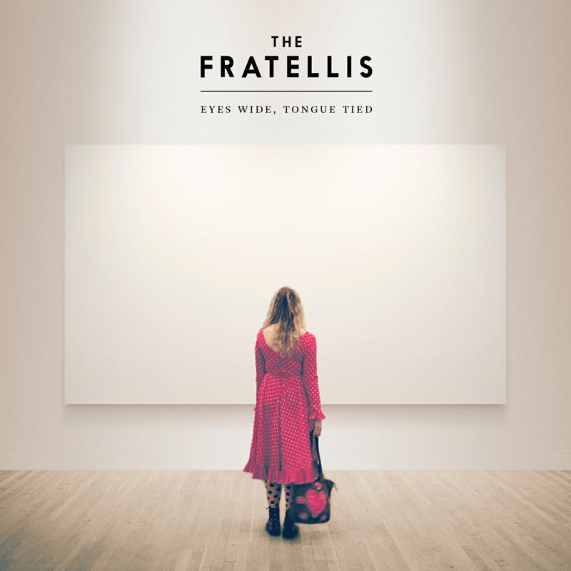The Fratellis: Eyes Wide, Tongue Tied