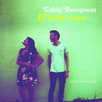 Teddy Thompson & Kelly Jones: Little Windows