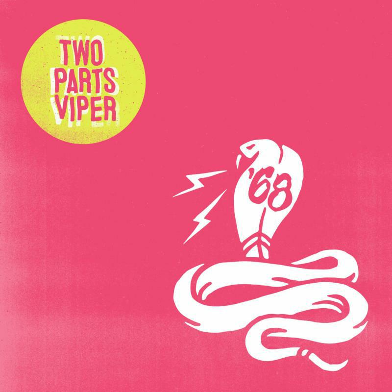 '68: Two Parts Viper (LP)