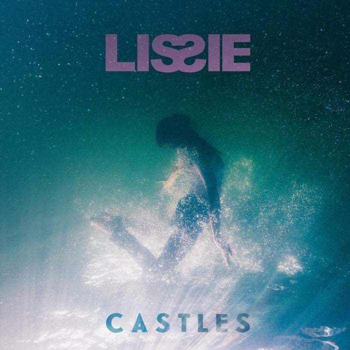 Lissie - Castles - LION004