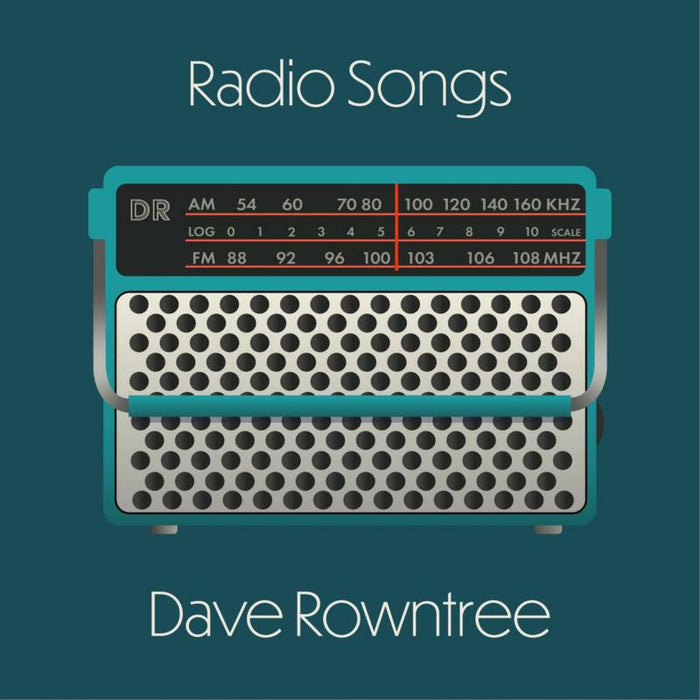 Dave Rowntree: Radio Songs
