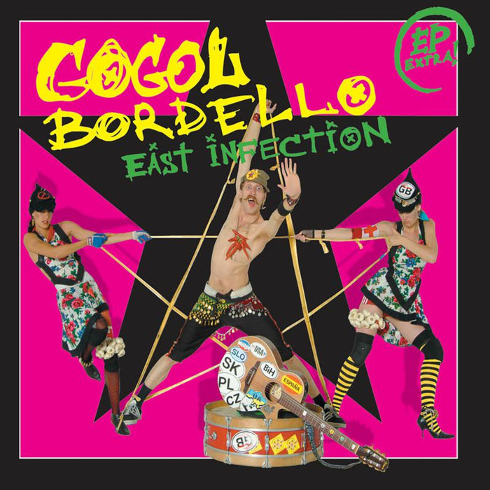 Gogol Bordello: East Infection