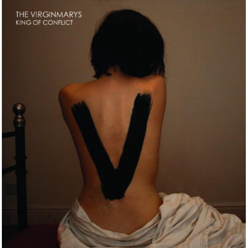 The Virginmarys: King Of Conflict