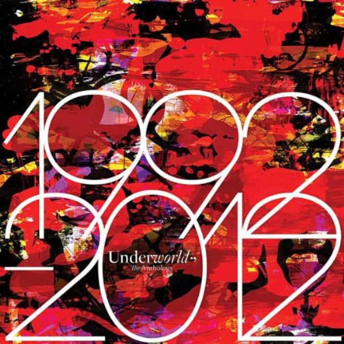 Underworld: 1992-2012 Anthology