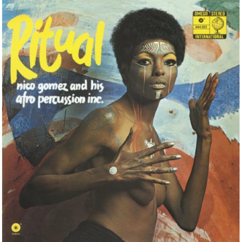 Nico Gomez And His Afro Percussion Inc.: Ritual