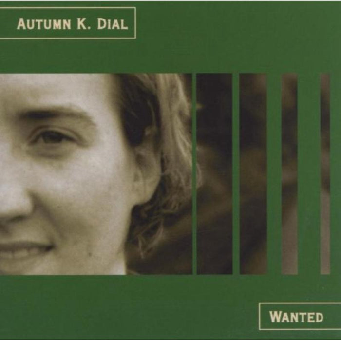 Autumn K Dial: Wanted