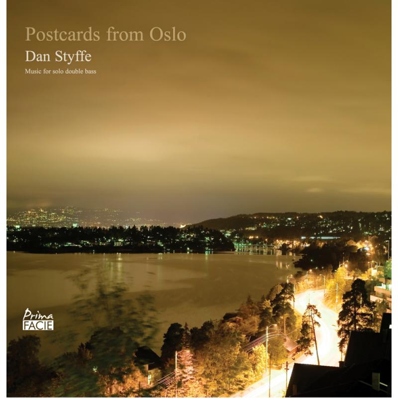 Dan Styffe: Postcards From Oslo