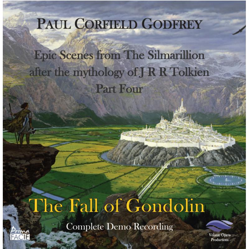 Paul Godfrey: The Fall Of Gondolin