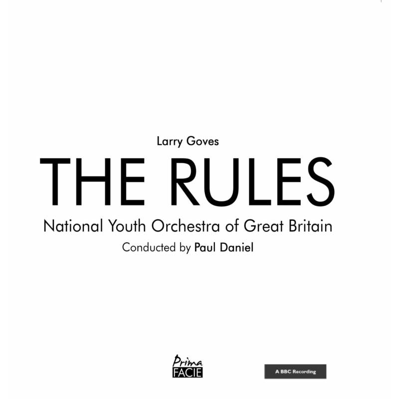 National Youth Orchestra of Great Britain / Paul Daniel: Larry Goves: The Rules